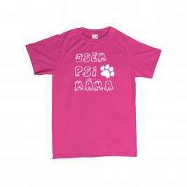 Tričko - Jsem psí máma - M růžové