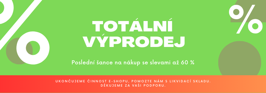 Totální výprodej skladu!